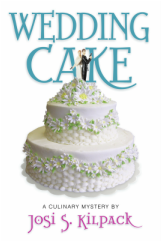 Wedding Cake by Josi S. Kilpack
